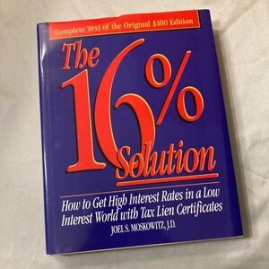 Book: The 16% Solution How to Get High Interest Rates… by Joel Moskowitz, J.D.